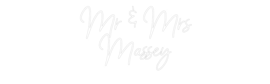 Custom Neon: Mr & Mrs
Mas...